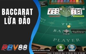 Baccarat Lừa Đảo