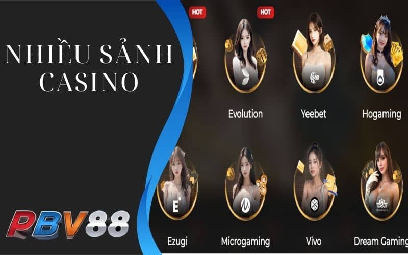 Casino PBV88 cung cấp cho người chơi nhiều sảnh cược