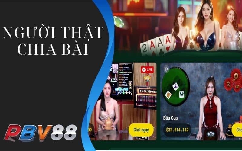 Casino online có nhiều bàn chơi người thật chia bài