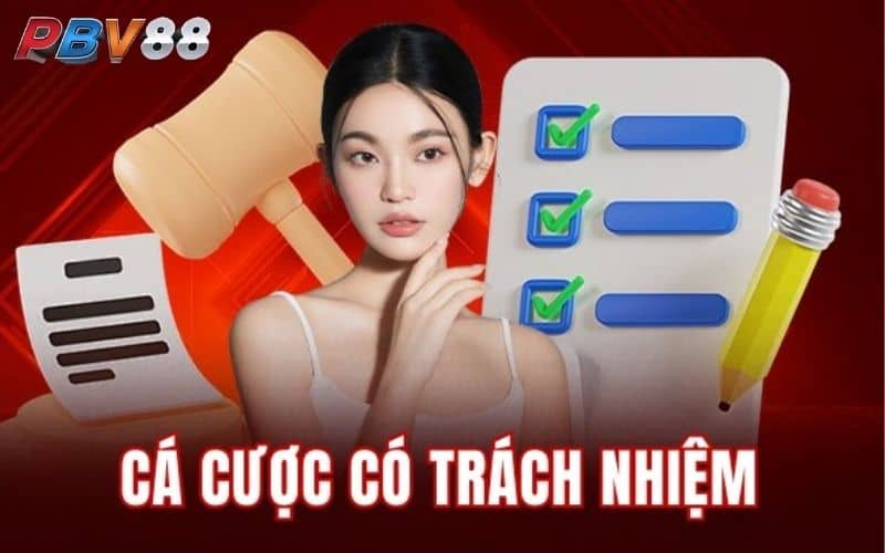 Giới thiệu thông tin về chơi có trách nhiệm tại PBV88 Giới thiệu thông tin về chơi có trách nhiệm tại PBV88